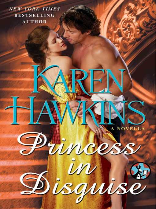 Title details for Princess in Disguise by Karen Hawkins - Available